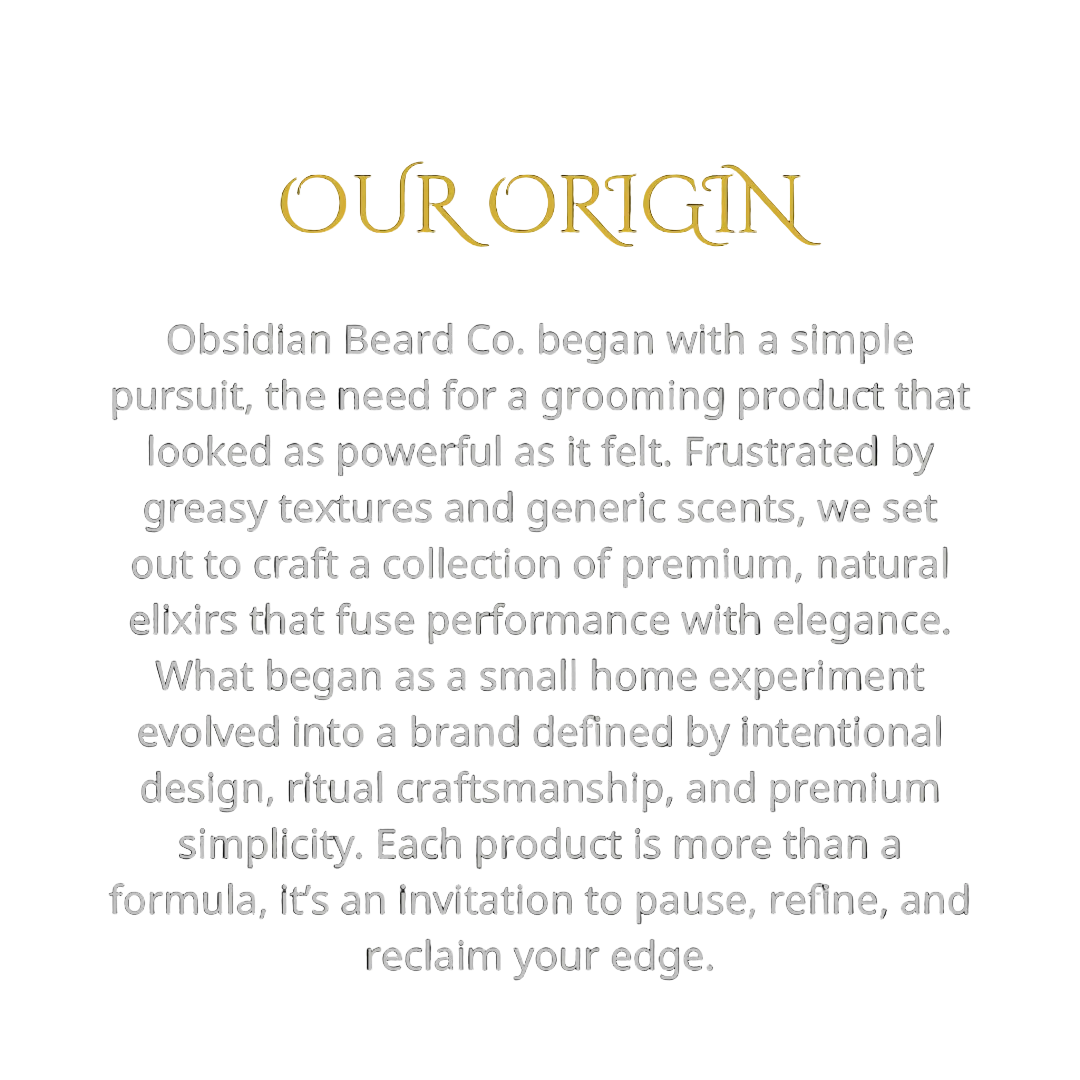 Obsidian Beard Co. brand origin story on a white background